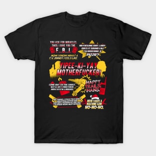 Die Hard Best Quotes T-Shirt